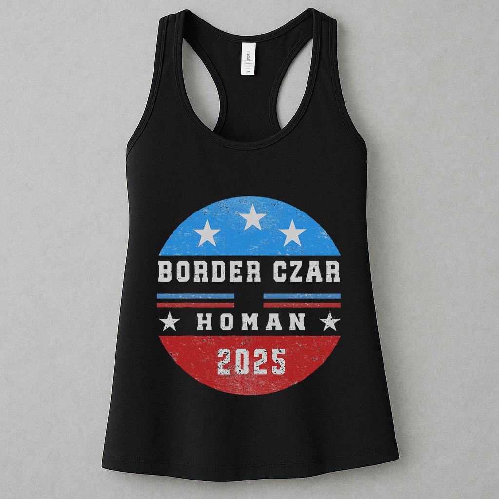 Border Czar Tom Homan Trump President Elect Maga Support Womens Tank Top