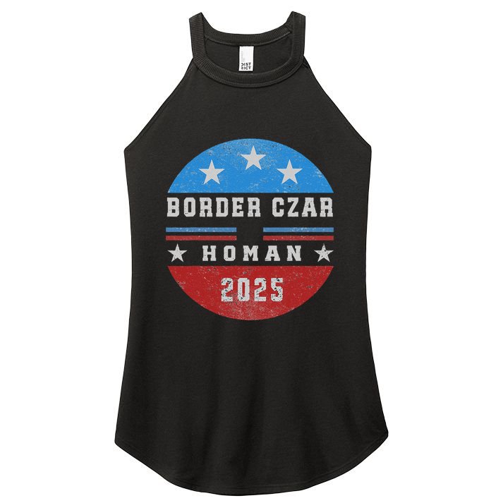 Border Czar Tom Homan Trump President Elect Maga Support Women's Perfect Tri Rocker Tank
