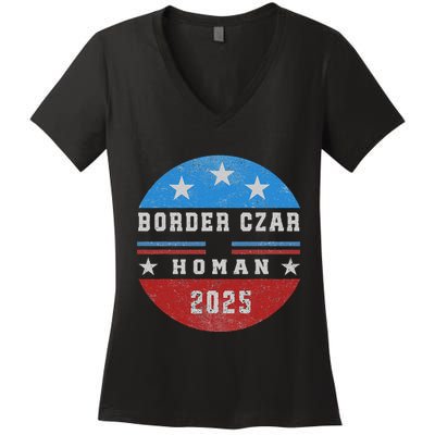 Border Czar Tom Homan Trump President Elect Maga Support Women's V-Neck T-Shirt