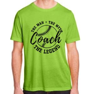 Baseball Coach The The Myth The Legend Teacher Husband Cute Gift Adult ChromaSoft Performance T-Shirt