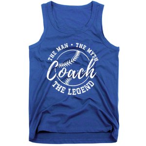 Baseball Coach The The Myth The Legend Teacher Husband Cute Gift Tank Top