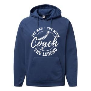 Baseball Coach The The Myth The Legend Teacher Husband Cute Gift Performance Fleece Hoodie