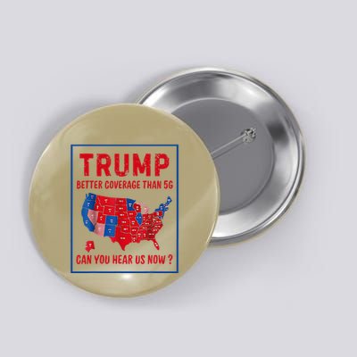 Better Coverage Than 5g Can You Hear Us Now Usa Map Button