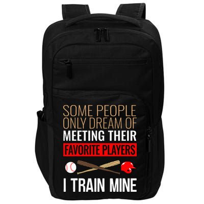 Baseball Coach Trainer Bat And Ball Sports Lover Quote Impact Tech Backpack