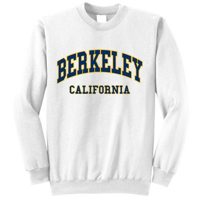 Berkeley California Throwback Design Classic Sweatshirt