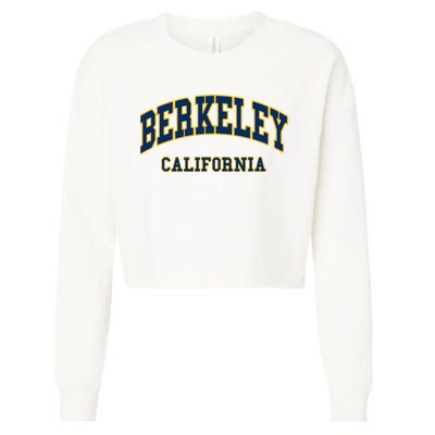 Berkeley California Throwback Design Classic Cropped Pullover Crew
