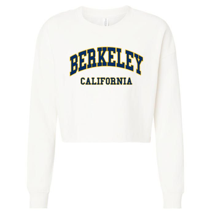 Berkeley California Throwback Design Classic Cropped Pullover Crew