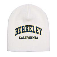 Berkeley California Throwback Design Classic Short Acrylic Beanie