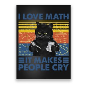 Black Cat Teacher I Love Math It Make People Cry Poster