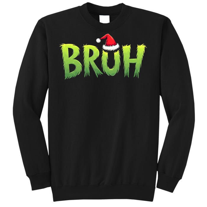 Bruh Christmas Teens Funny Christmas Humor Meme Tall Sweatshirt