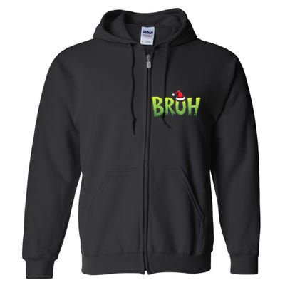 Bruh Christmas Teens Funny Christmas Humor Meme Full Zip Hoodie