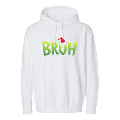 Bruh Christmas Teens Funny Christmas Humor Meme Garment-Dyed Fleece Hoodie