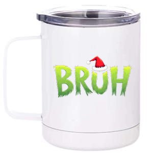 Bruh Christmas Teens Funny Christmas Humor Meme 12 oz Stainless Steel Tumbler Cup