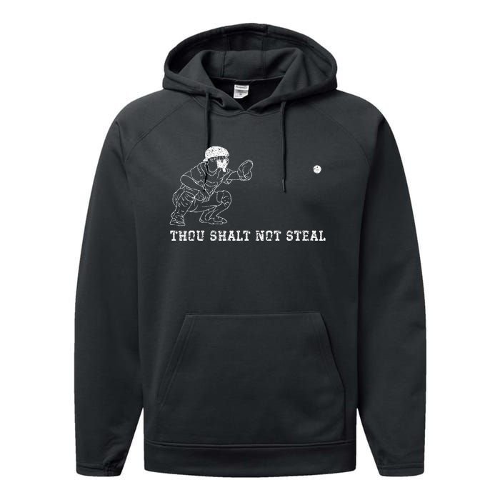 Baseball Catcher Thou Shalt Not Steal Christian Player Coach Performance Fleece Hoodie