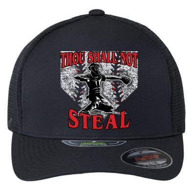 Baseball Catcher Thou Shall Not Steal Home Plate Gift Flexfit Unipanel Trucker Cap