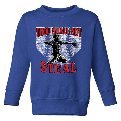 Baseball Catcher Thou Shall Not Steal Home Plate Gift Toddler Sweatshirt
