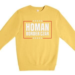 Border Czar Tom Homan Trump President Elect Maga Support Premium Crewneck Sweatshirt