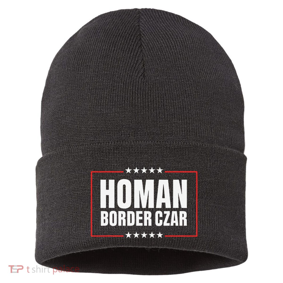 Border Czar Tom Homan Trump President Elect Maga Support Sustainable Knit Beanie