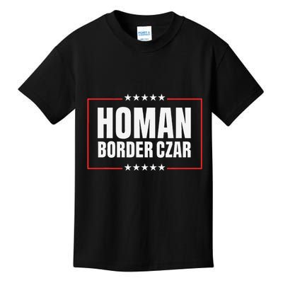 Border Czar Tom Homan Trump President Elect Maga Support Kids T-Shirt