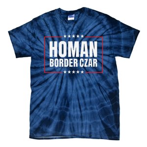 Border Czar Tom Homan Trump President Elect Maga Support Tie-Dye T-Shirt