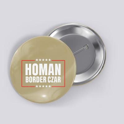 Border Czar Tom Homan Trump President Elect Maga Support Button