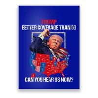 Better Coverage Than 5g Can You Hear Us Now Poster
