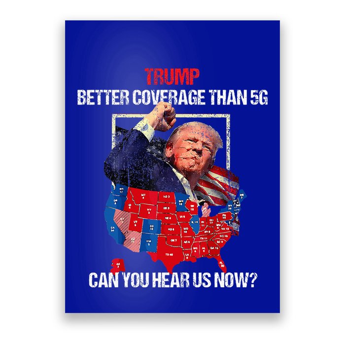 Better Coverage Than 5g Can You Hear Us Now Poster