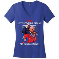 Better Coverage Than 5g Can You Hear Us Now Women's V-Neck T-Shirt