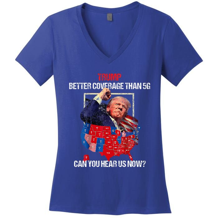 Better Coverage Than 5g Can You Hear Us Now Women's V-Neck T-Shirt