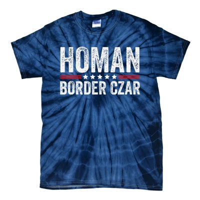 Border Czar Tom Homan Trump President Election Maga Support Tie-Dye T-Shirt