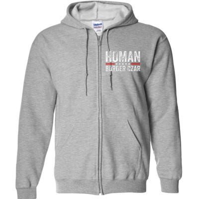 Border Czar Tom Homan Trump President Election Maga Support Full Zip Hoodie