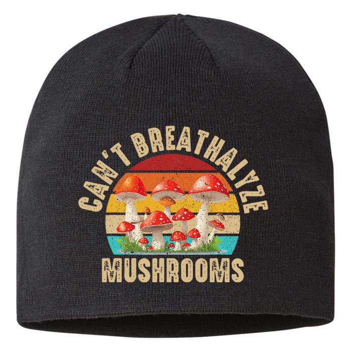 Breathalyzer Chemical Test Funny CanT Breathalyze Mushrooms Sustainable Beanie