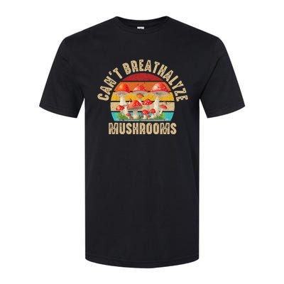 Breathalyzer Chemical Test Funny CanT Breathalyze Mushrooms Softstyle® CVC T-Shirt