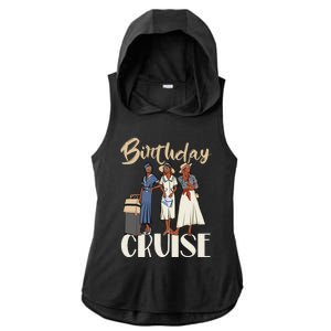 Birthday Cruise Trip For Black Melanin Cute Gift Ladies PosiCharge Tri-Blend Wicking Draft Hoodie Tank