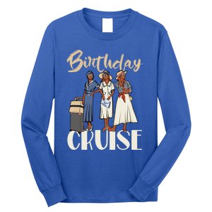 Birthday Cruise Trip For Black Melanin Cute Gift Long Sleeve Shirt