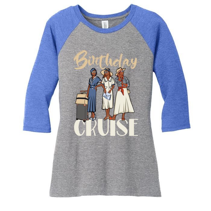 Birthday Cruise Trip For Black Melanin Cute Gift Women's Tri-Blend 3/4-Sleeve Raglan Shirt