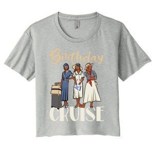 Birthday Cruise Trip For Black Melanin Cute Gift Women's Crop Top Tee