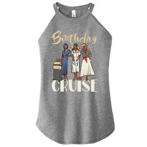 Birthday Cruise Trip For Black Melanin Cute Gift Women's Perfect Tri Rocker Tank