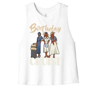 Birthday Cruise Trip For Black Melanin Cute Gift Women's Racerback Cropped Tank