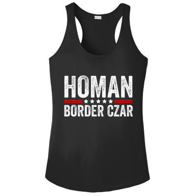 Border Czar Tom Homan Trump President Election Maga Support Ladies PosiCharge Competitor Racerback Tank