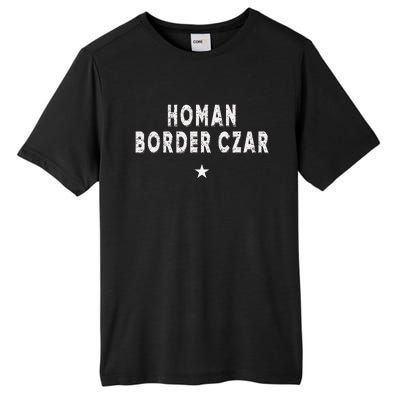 Border Czar Tom Homan Trump President 47 Maga Support Tall Fusion ChromaSoft Performance T-Shirt