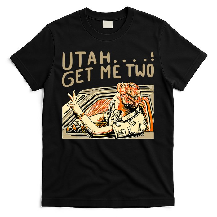 Baseball Chickie Utah Get Me Two T-Shirt