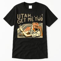 Baseball Chickie Utah Get Me Two Tall T-Shirt