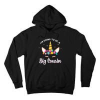 Big Cousin Unicorn Face Gift Cute Unicorn Face Birth Of Baby Tall Hoodie