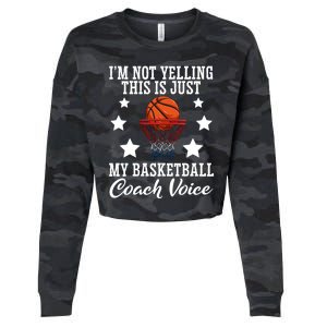 Basketball Coach Voice I'm Not Yelling Coaches Coaching Gift Cropped Pullover Crew