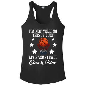 Basketball Coach Voice I'm Not Yelling Coaches Coaching Gift Ladies PosiCharge Competitor Racerback Tank