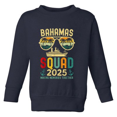Bahamas Cruise Vacation 2025 Family Friends Squad Matching Toddler Sweatshirt