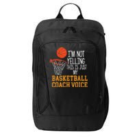 Basketball Coach Voice, Funny Basketball Coach Tshirt City Backpack