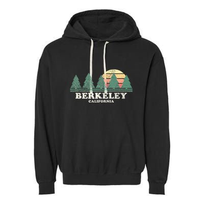 Berkeley Ca Vintage Throwback Retro 70s Design Garment-Dyed Fleece Hoodie