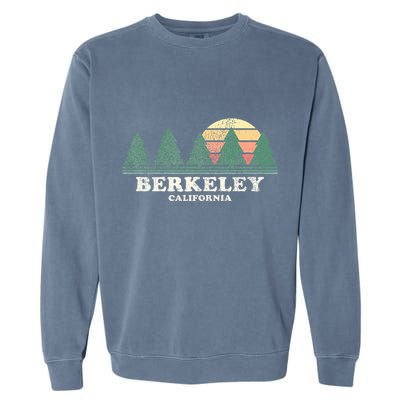 Berkeley Ca Vintage Throwback Retro 70s Design Garment-Dyed Sweatshirt